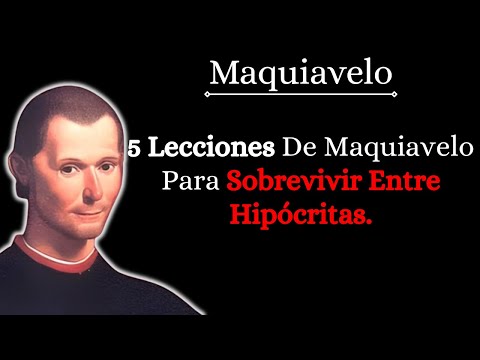 Cómo Lidiar Con Personas Falsas Y Traicioneras, Según Maquiavelo