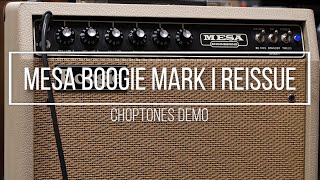 Video thumbnail for Mesa Boogie Mark I Reissue | Playthrough Demo by ChoptonesOfficial
