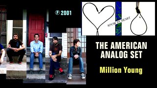 THE AMERICAN ANALOG SET - Million Young