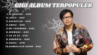 Download lagu GIGI ALBUM TERBAIK SEPANJANG MASA - ARMAND MAULANA - TANPA IKLAN mp3