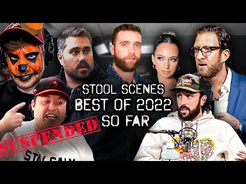 Stool Scenes Best Of 2022 | Part 1