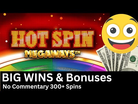 Hot Spin Megaways Big Wins & Bonuses