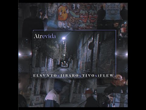 Elsvnto x Jibaro x Tivo x iFlew - ATRevida 🍸