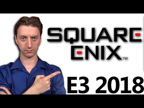 Grading Square Enix's Press Conference E3 2018 - ProJared