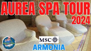 MSC Armonia: Aurea SPA TOUR 2024!