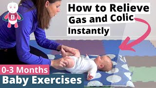One way to Relieve Gas and Colic In Babies and Infants ★ 0-3 Months ★ Baby Exercises & Activities