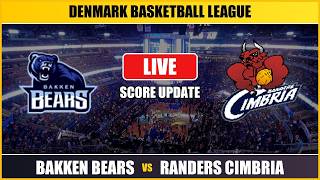 Bakken Bears vs Randers Cimbria | Denmark Basketball League | Live Score