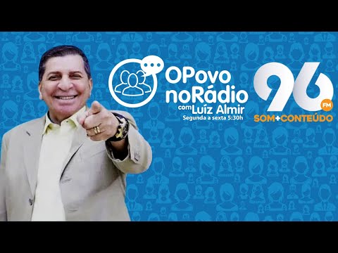 O POVO NO RÁDIO  03/06/2024