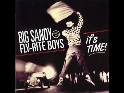 Big Sandy & his Fly-Rite Boys - I hate loving you