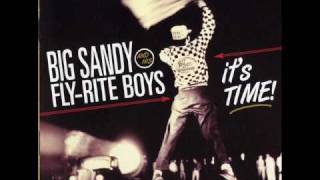 Big Sandy & his Fly-Rite Boys - I hate loving you
