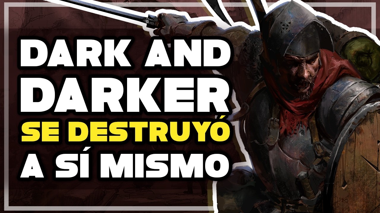 El ascenso y caída de Dark and Darker