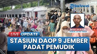 Lonjakan Penumpang di KAI Daop 9 Jember, 300 Ribu Pemudik Tercatat Padati Stasiun saat Mudik