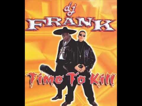 Dj Frank Time To Kill 1 [1998] Album Completo