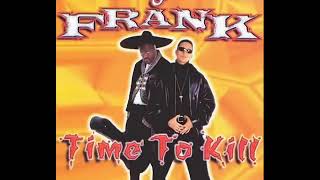 Download lagu Dj Frank Time To Kill 1 [1998] Album Completo mp3