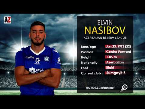 Elvin Nasibov ► Best Skills & Goals by Az Scout
