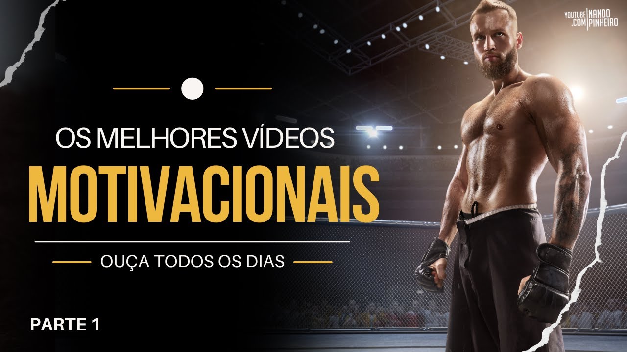 Os MELHORES vídeos MOTIVACIONAIS de AGOSTO (Parte 1) HD