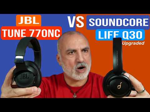 JBL Tune 770NC vs Soundcore Q30 Upgraded | There's a Clear WINNER