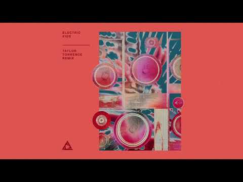 Tritonal & Linney - Electric Kids (Taylor Torrence Remix)