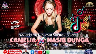 Download lagu DJ TERBARU DANGDUT CAMELIA x NASIB BUNGA SANTAI FULL BASS VIRAL BIKIN GALAU HILANG mp3