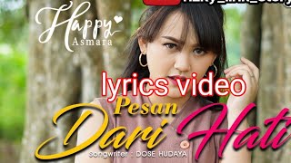 Download lagu HAPPY ASMARA—Pesan Dari Hati (lyrics/lirik official) {biarkan hati bicara} mp3 Download lagu HAPPY ASMARA—Pesan Dari Hati (lyrics/lirik official) {biarkan hati bicara} mp3