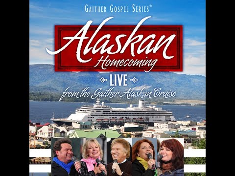 Alaskan Maraton - Gaither Homecoming Series