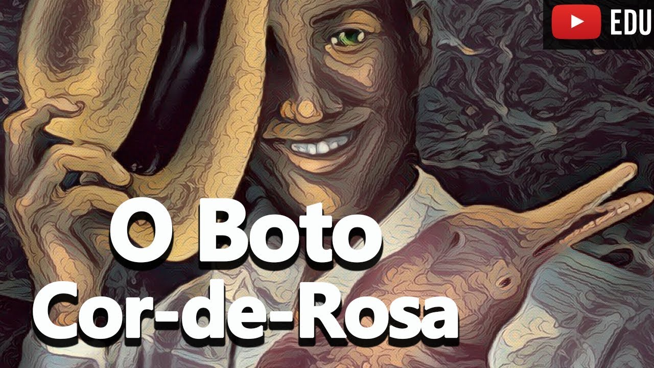 A Lenda do Boto-Cor-de-Rosa - Folclore Brasileiro #05 - Foca na História