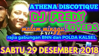 Download lagu DJ FREDY SABTU 29 DESEMBER 2018 ATHENA DISCOTIQUE BANJARMASIN HBI DJ FREDY TERBARU 2018 MALAM MINGGU mp3 Download lagu DJ FREDY SABTU 29 DESEMBER 2018 ATHENA DISCOTIQUE BANJARMASIN HBI DJ FREDY TERBARU 2018 MALAM MINGGU mp3