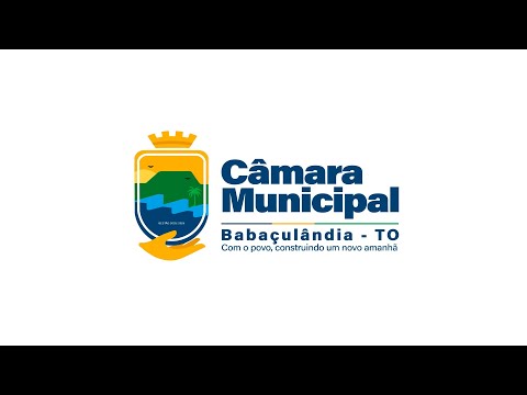 Sessão Solene de Abertura 20/02- Câmara Municipal de Babaçulândia - TO