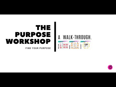 Purpose Workshop Walkthrough