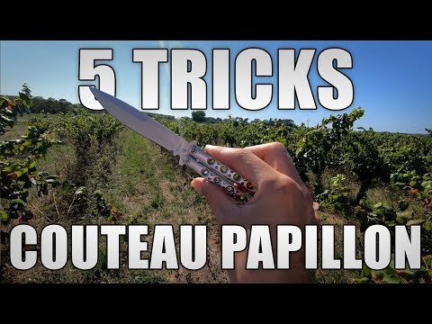 [TUTO] - 5 TRICKS COUTEAU PAPILLON #2