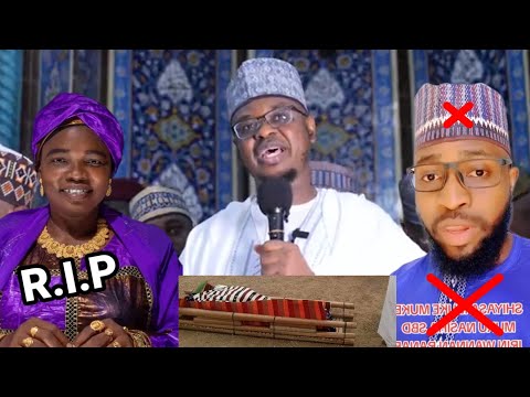 Sheikh Pantami Ya Mika Sakon Ta'aziyyar Mama Daso Dr. Hussaini Kano Yayi Kakkausar Magana Kan Daso