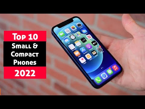 Top 10 Best Small & Compact Phones 2022