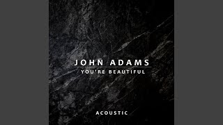 You’re Beautiful (Acoustic)