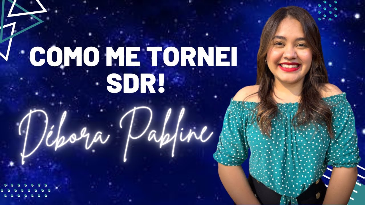 COMO TRABALHAR COMO SDR