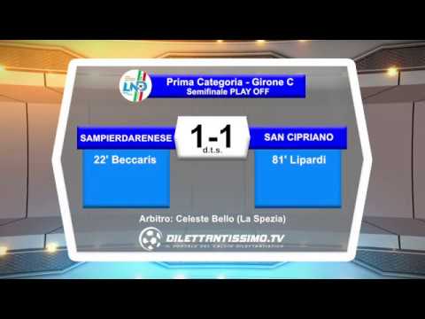 SAMPIERDARENESE - SAN CIPRIANO 1-1 PLAY OFF Prima Categoria C