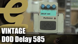 Video thumbnail for Vintage DOD Delay 585 by Guitarsenal