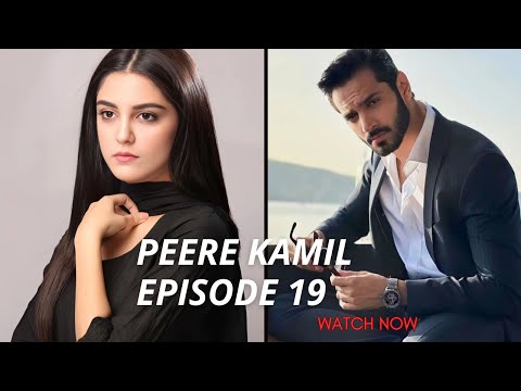Peere kamil | Episode 19 | by Umera Ahmed| Urdu audiobook| Urdu novel