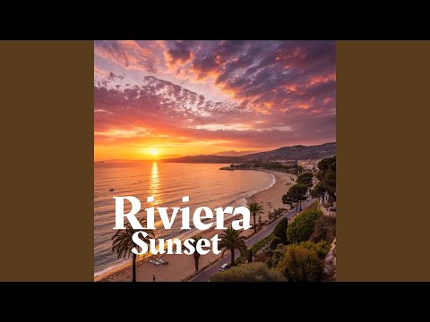 Riviera Sunset