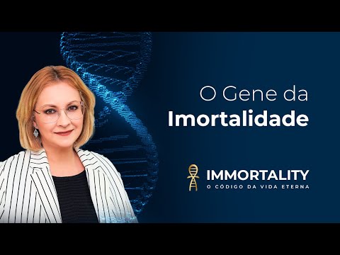 O GENE DA IMORTALIDADE - O Código da Vida Eterna . | Maria Pereda Ph.D