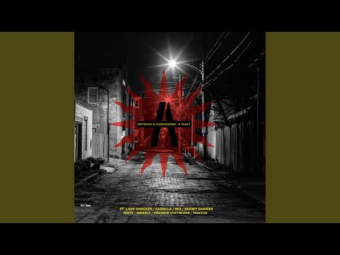 8 That (feat. Komander Ground, Lady Shocker, Saskilla, MIZ, Snowy Danger, Tintz, Grizzly,...