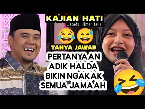 ‼️SIDDEN HALDA MAKES ALL THE CONGREGATION LAUGH 😁😂‼️Study of the heart of USTADZ HILMAN FAUZI