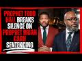 Prophet Todd Hall BREAKS SILENCE On Prophet Brian Carn Sentencing