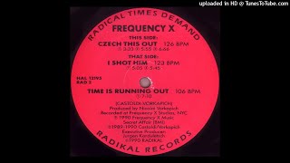Frequency X - I Shot Him (The Unforgettable Mix) [RAD 2]