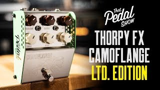 Video thumbnail for Thorpy FX Camoflange Flanger: First 100 Ever – That Pedal Show Limited Edition by That Pedal Show