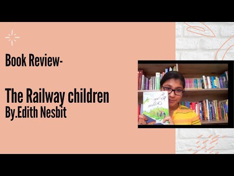 Review: The Railway Children - Nailah Sajith