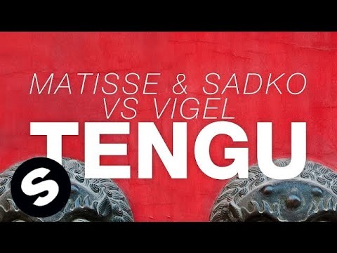 Matisse & Sadko vs Vigel - TENGU (Extended Mix)