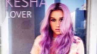 Kesha - Lover (Male Version)