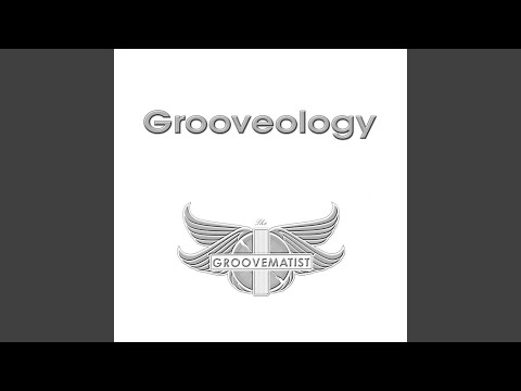 Grooveology