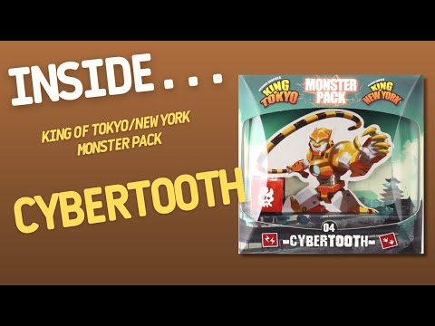 KING OF TOKYO / KING OF NEW YORK Cybertooth Monster Pack | Inside with João Ricardo Ep32