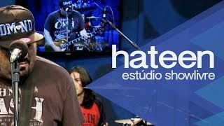 Hateen em &quot;1997&quot; no Estúdio Showlivre 2013